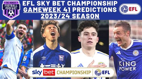 Sky Sports Championship Predictions: Gameweek 41.